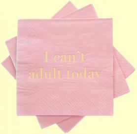 Cakewalk - Cocktail Napkins - I Can't Adult Today