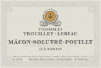 Trouillet-Lebeau - M�con-Solutr�-Pouilly Rompay 2020